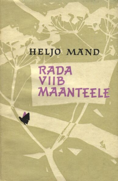 Rada viib maanteele