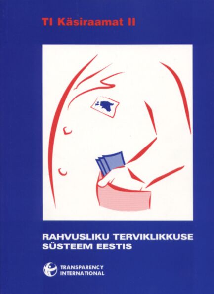 Rahvusliku terviklikkuse süsteem Eestis