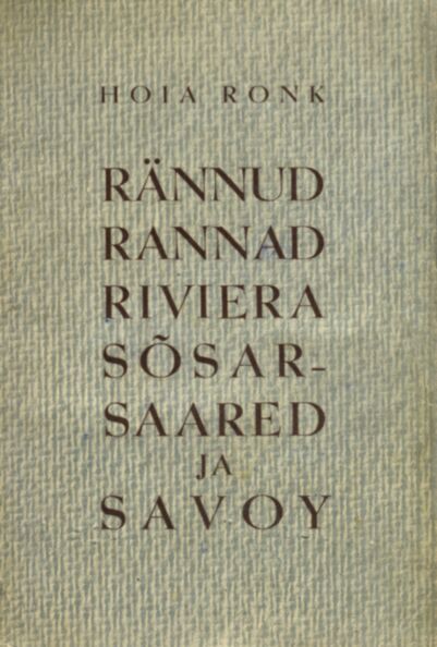 Rännud, rannad, Riviera, Sõsarsaared ja Savoy