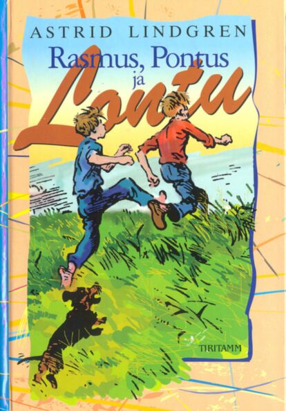 Rasmus, Pontus ja Lontu