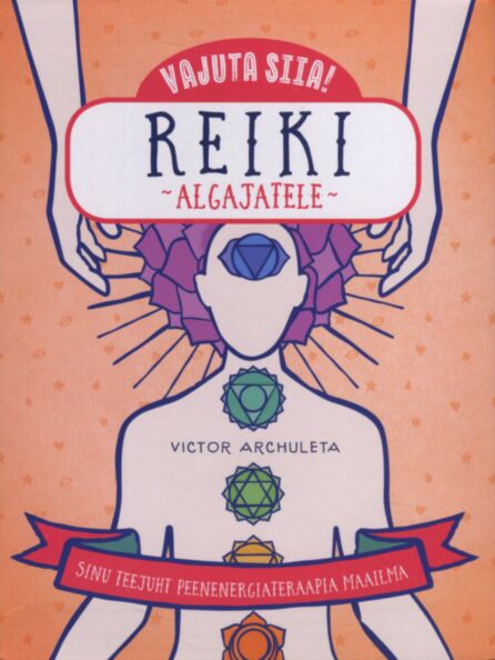 Reiki algajatele