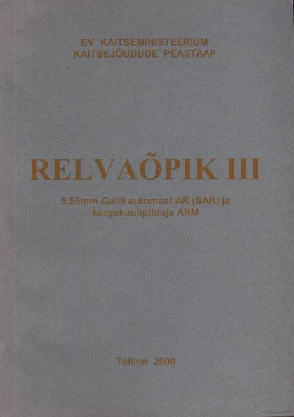 Relvaõpik 3. osa