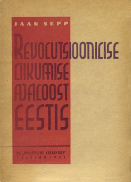 Revolutsioonilise liikumise ajaloost Eestis