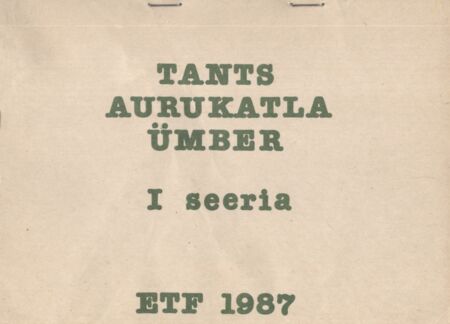 Režiistsenaarium mängufilmile «Tants aurukatla ümber» I-II
