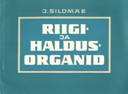 Riigi- ja haldusorganid