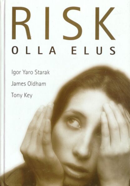 Risk olla elus