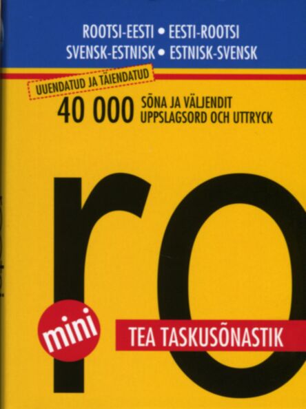 Rootsi-eesti/eesti-rootsi taskusõnastik. Svensk-estnisk/estnisk-svensk fickordboken