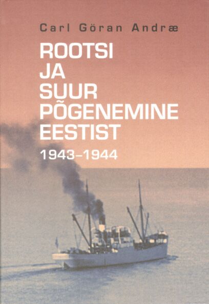 Rootsi ja suur põgenemine Eestist