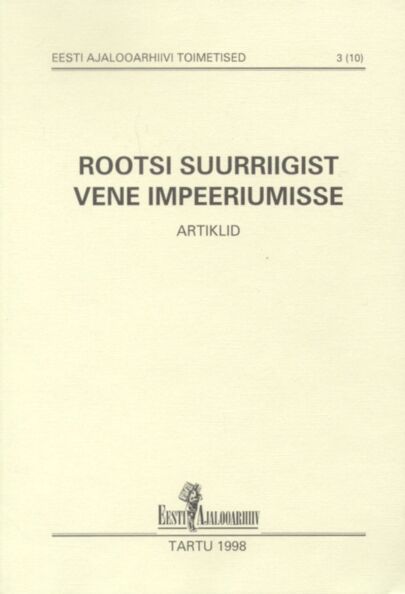 Rootsi suurriigist Vene impeeriumisse