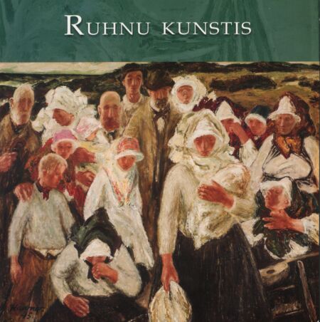 Ruhnu kunstis. Ruhnu Island in Art. Runö i konsten