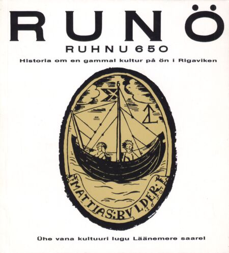 Runö. Ruhnu 650