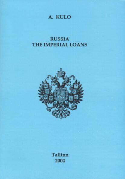 Russia. The Imperial Loans