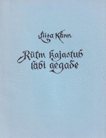 Rütm kajastub läbi aegade