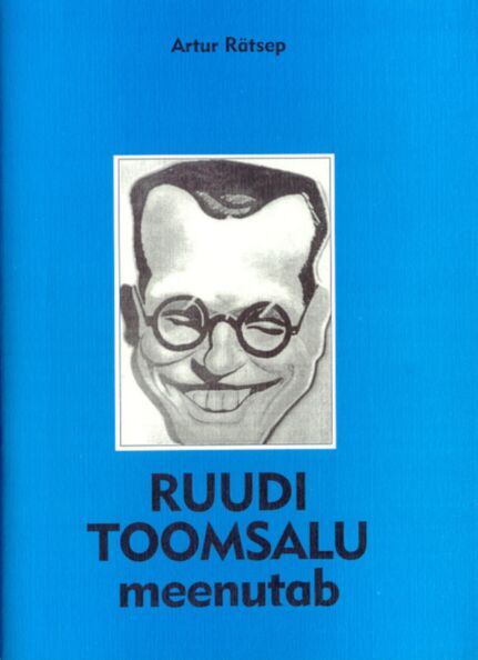 Ruudi Toomsalu meenutab