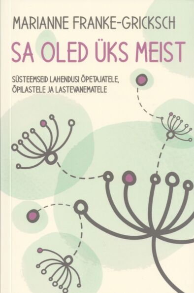 Sa oled üks meist