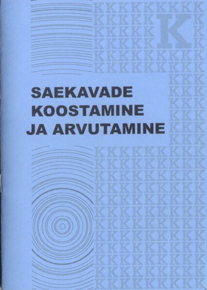 Saekavade koostamine ja arvutamine