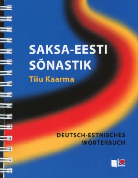 Saksa-eesti sõnastik. Deutsch-estnisches Wörterbuch