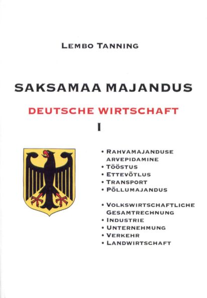 Saksamaa majandus I-II. Deutsche Wirtschaft I-II