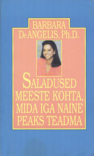 Saladused meeste kohta, mida iga naine peaks teadma