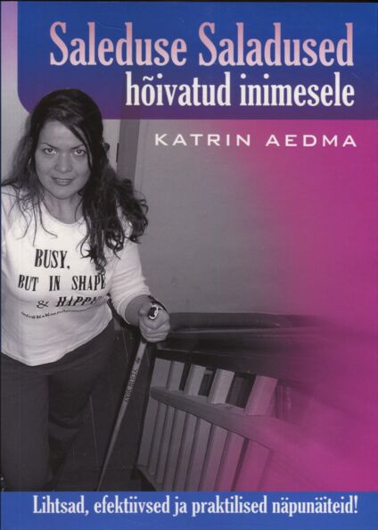 Saleduse Saladused hõivatud inimesele