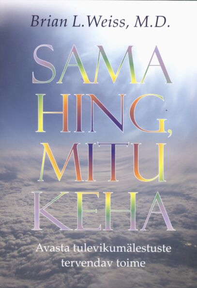 Sama hing, mitu keha