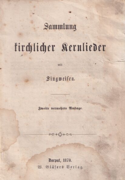 Sammlung kirchlicher Kernlieder mit Singweisen