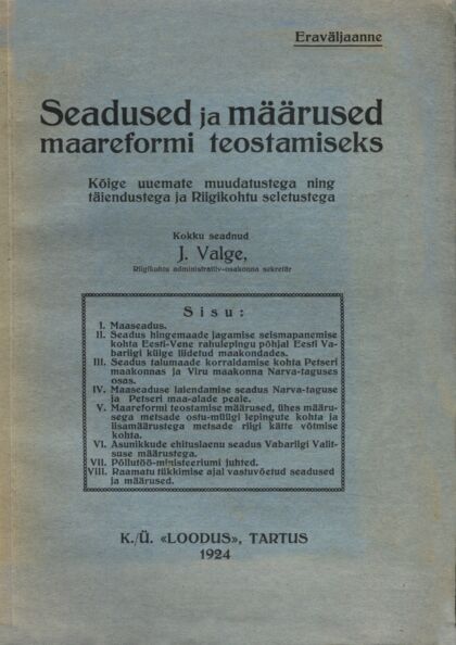 Seadused ja määrused maareformi teostamiseks