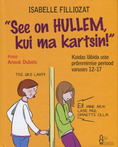 See on hullem, kui ma kartsin!