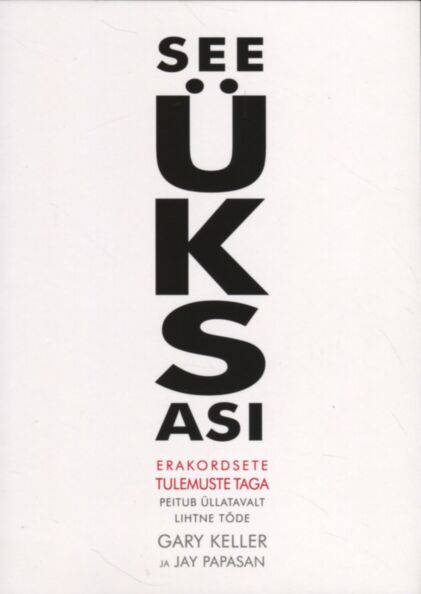 See üks asi