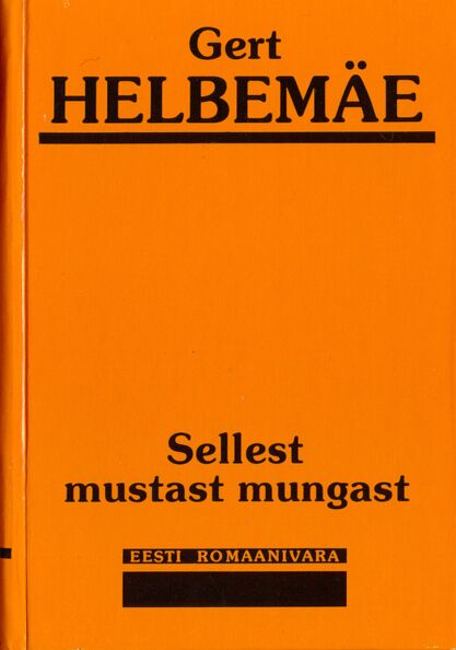 Sellest mustast mungast