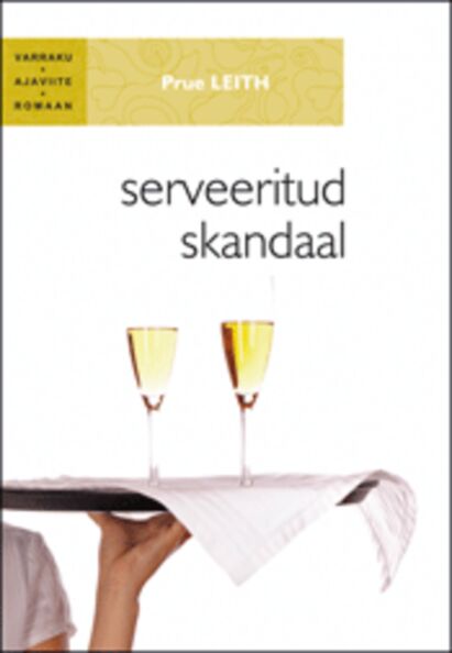 Serveeritud skandaal