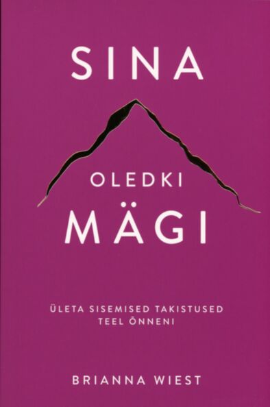 Sina oledki mägi