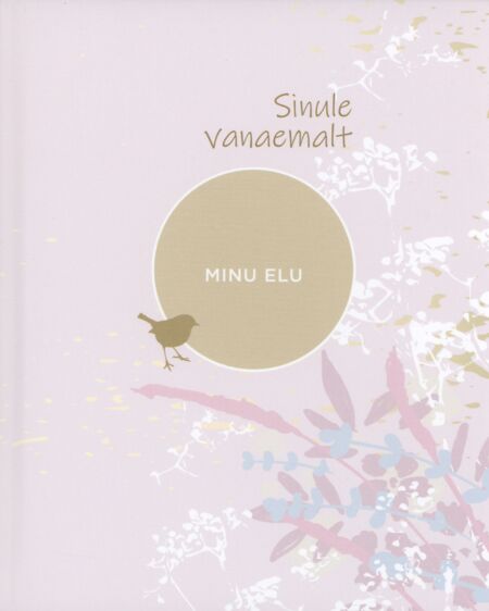 Sinule vanaemalt