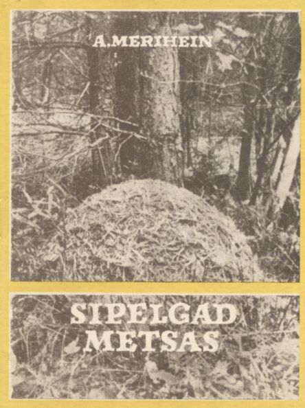 Sipelgad metsas