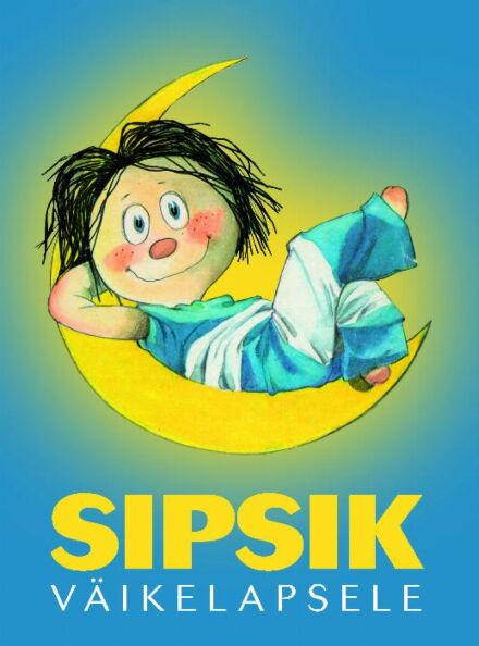 Sipsik väikelapsele