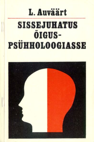 Sissejuhatus õiguspsühholoogiasse