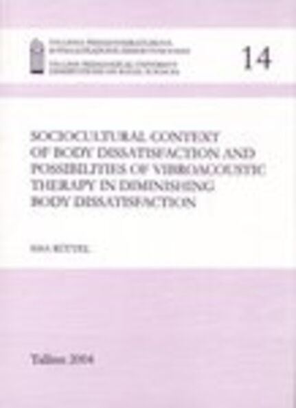 Sociocultural context of body dissatisfaction and possibilities of vibroacoustic therapy in diminishing body dissatisfaction