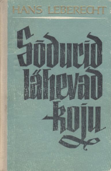 Sõdurid lähevad koju