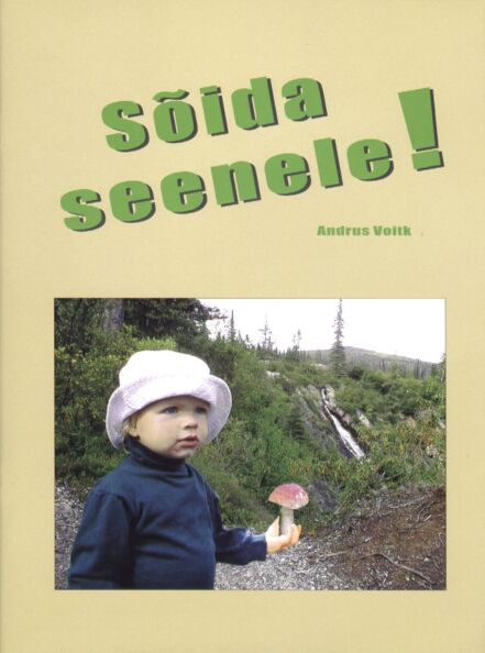 Sõida seenele!