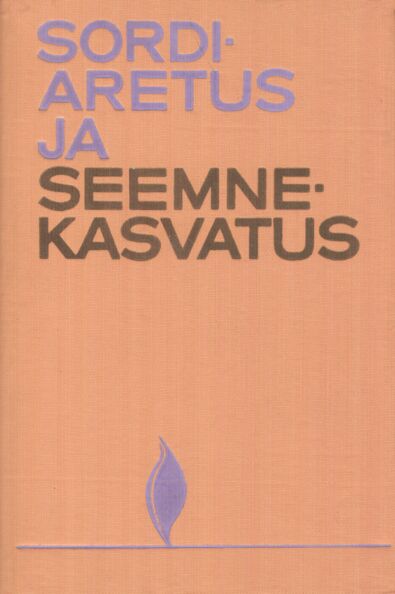 Sordiaretus ja seemnekasvatus