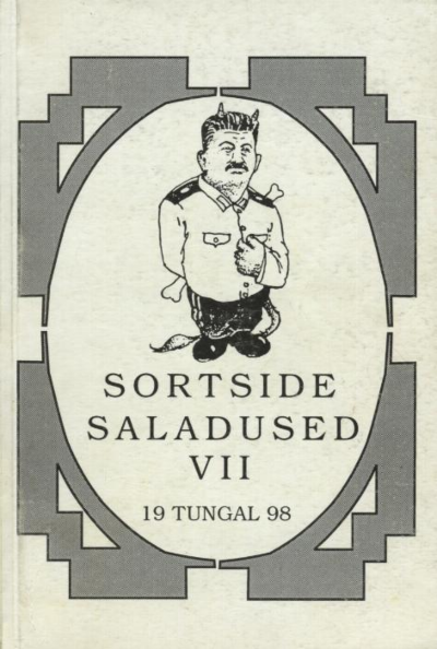 Sortside saladused 7. osa