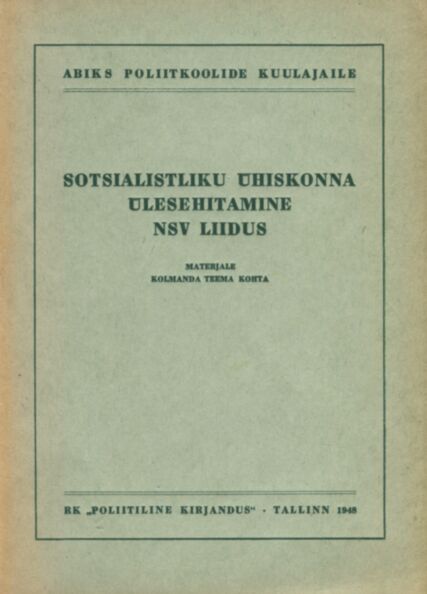 Sotsialistliku ühiskonna ülesehitamine NSV Liidus
