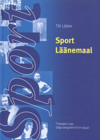 Sport Läänemaal 1. osa