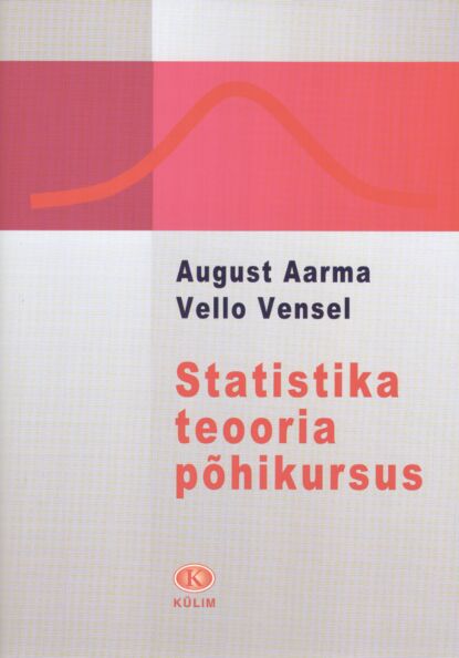 Statistika teooria põhikursus