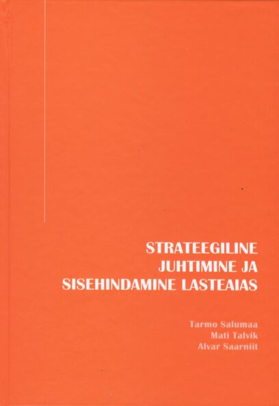 Strateegiline juhtimine ja sisehindamine lasteaias