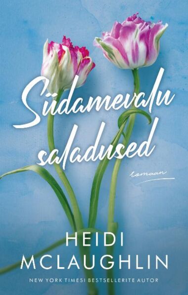 Südamevalu saladused