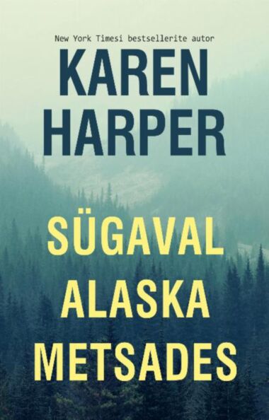 Sügaval Alaska metsades