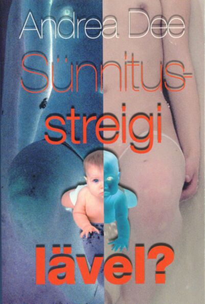 Sünnitusstreigi lävel?