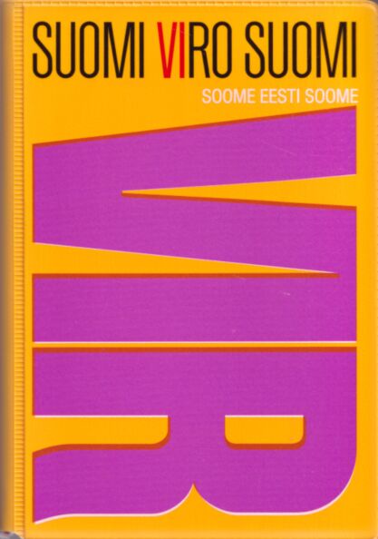 Suomi-viro-suomi. Soome-eesti-soome
