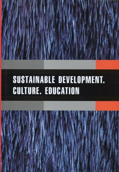 Sustainable development. Culture. Education